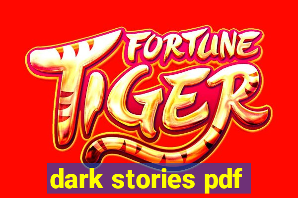 dark stories pdf